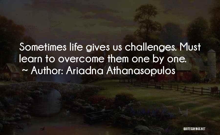 Ariadna Athanasopulos Quotes 2217032