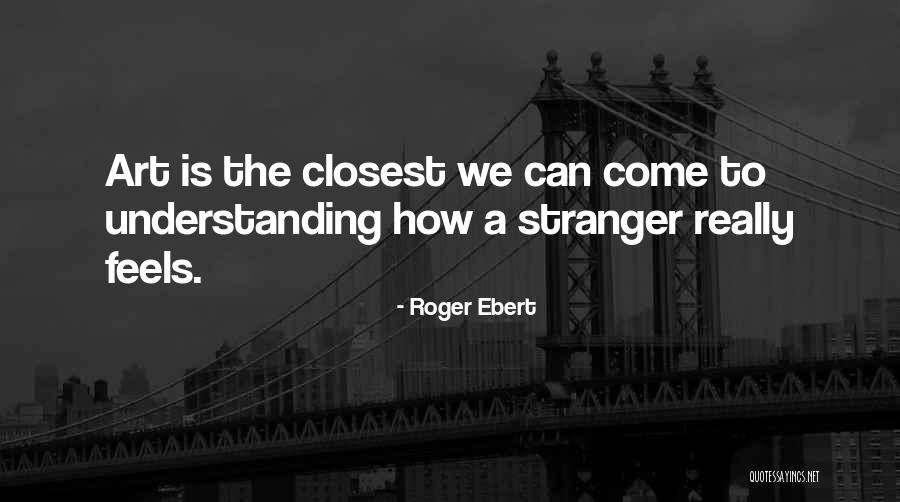 Ariadniartemistar Quotes By Roger Ebert Ariadniartemistar Quotes By Roger Ebert