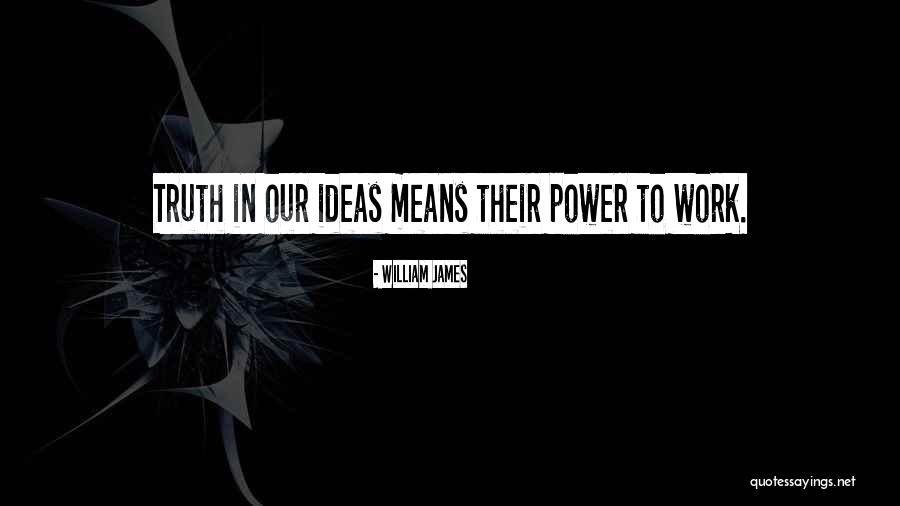 Ariah Agarwal Quotes By William James Ariah Agarwal Quotes By William James
