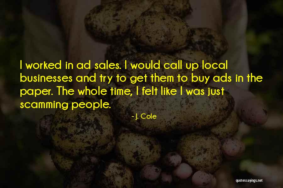 Ariah Sweet Quotes By J. Cole Ariah Sweet Quotes By J. Cole