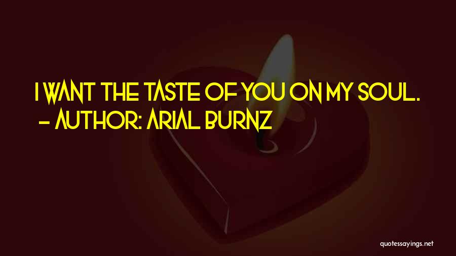 Arial Burnz Quotes 603704