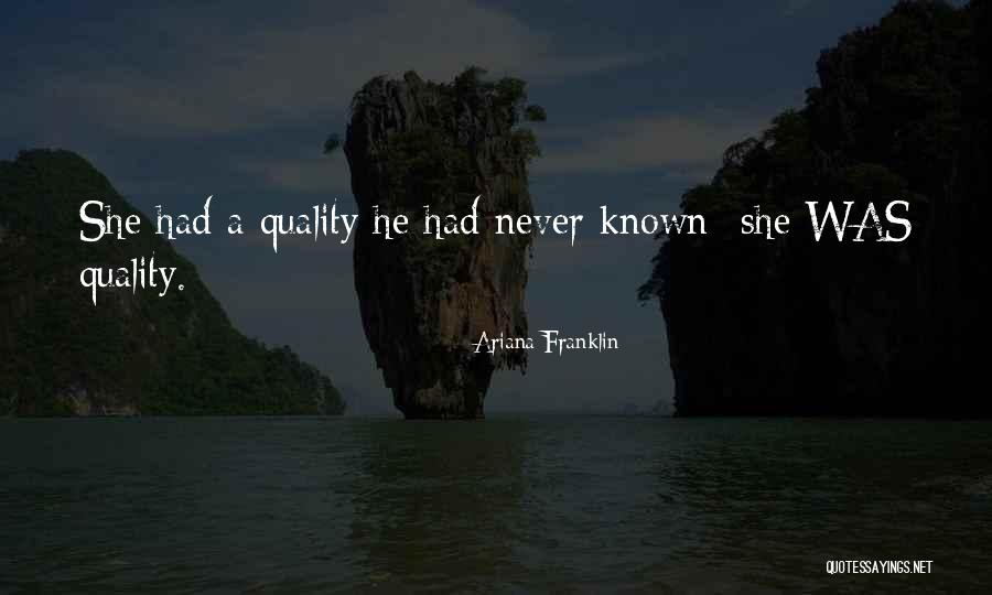 Ariana Franklin Quotes 222400 Ariana Franklin Quotes 222400