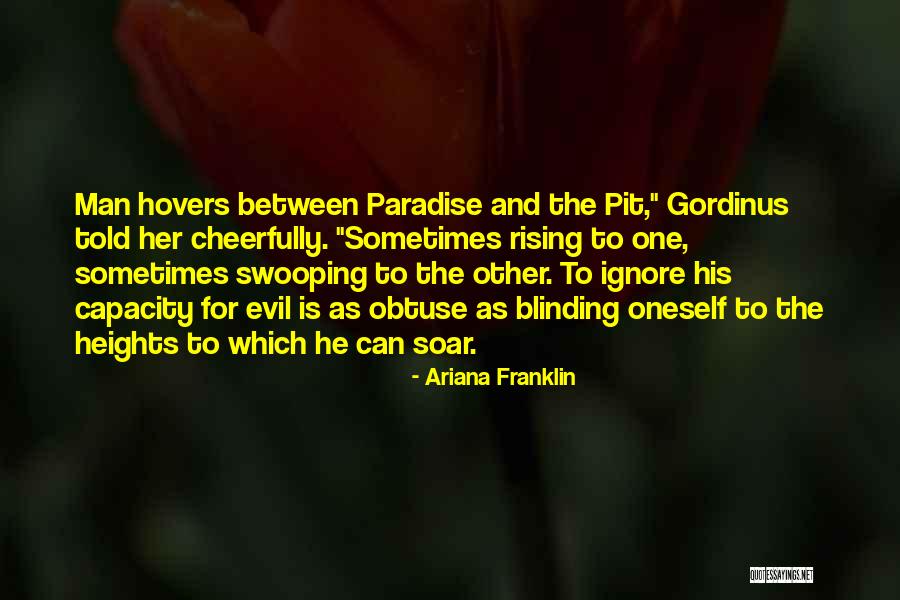 Ariana Franklin Quotes 402865 Ariana Franklin Quotes 402865