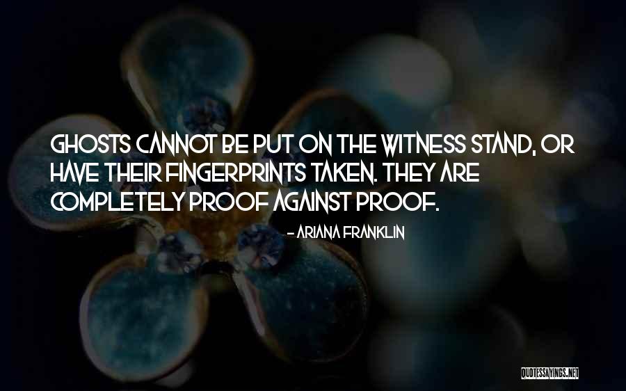 Ariana Franklin Quotes 729652 Ariana Franklin Quotes 729652