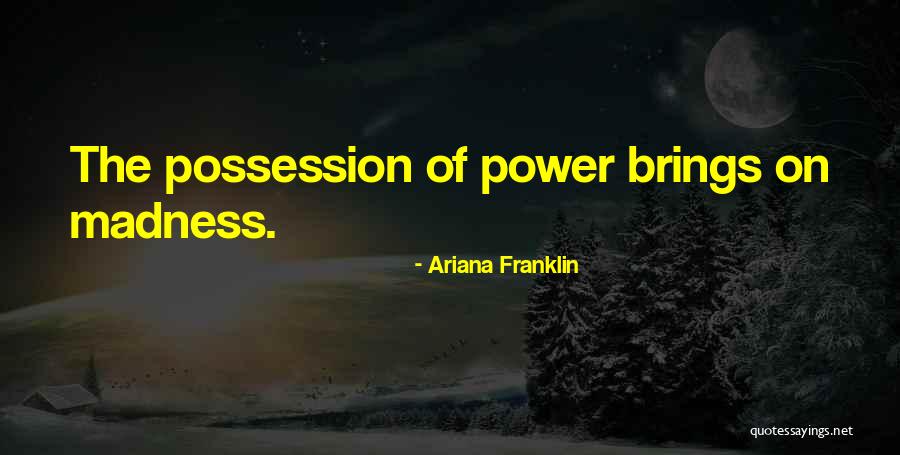 Ariana Franklin Quotes 89601 Ariana Franklin Quotes 89601