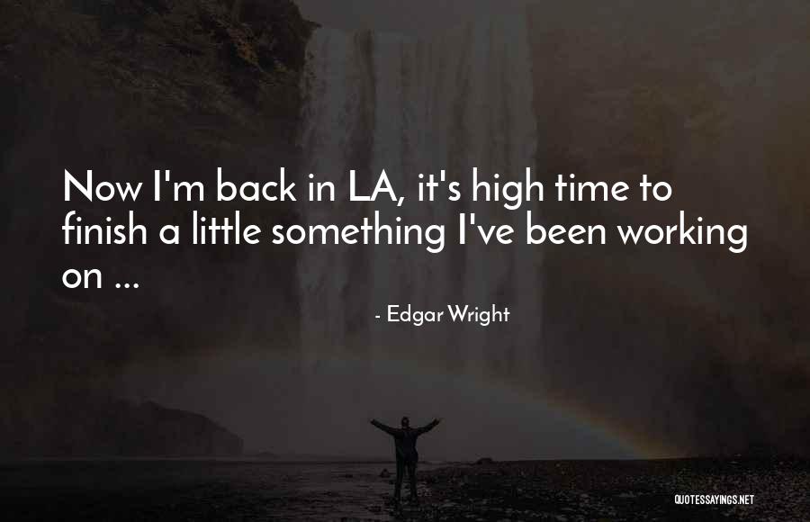 Ariana Grande Positions Quotes By Edgar Wright Ariana Grande Positions Quotes By Edgar Wright