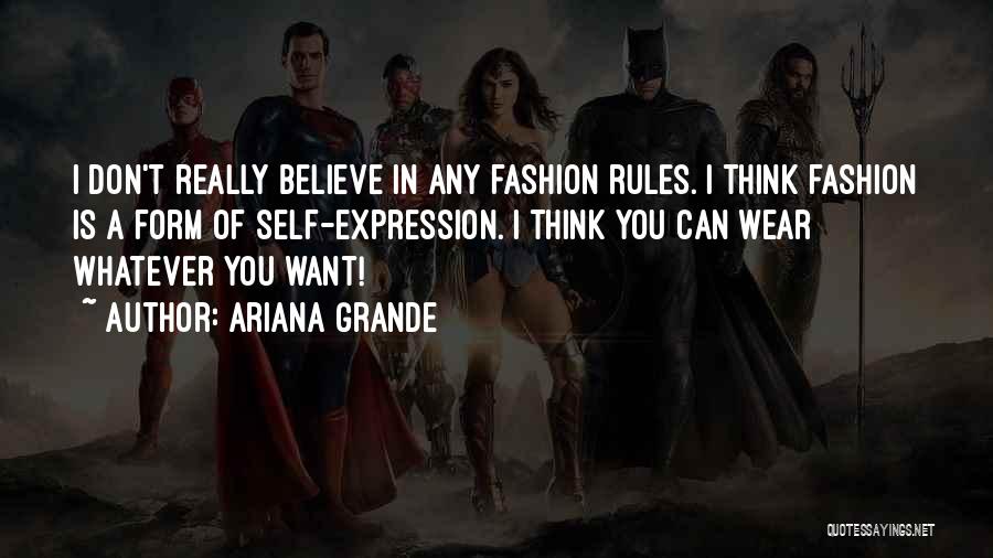 Ariana Grande's Quotes By Ariana Grande