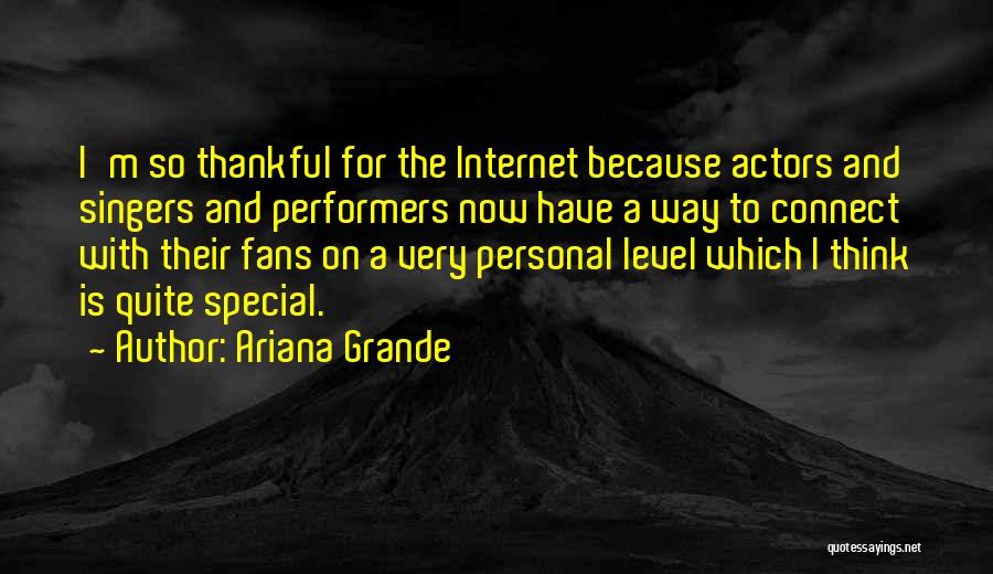 Ariana Grande's Quotes By Ariana Grande