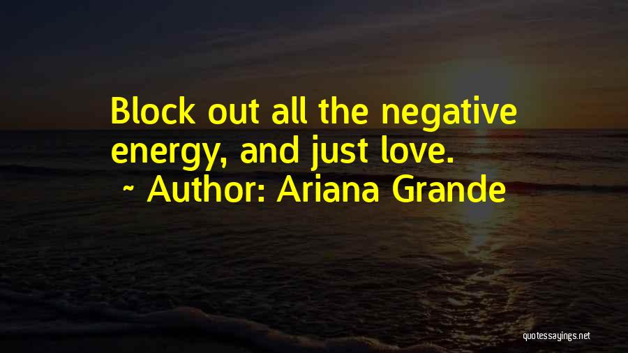 Ariana Grande's Quotes By Ariana Grande