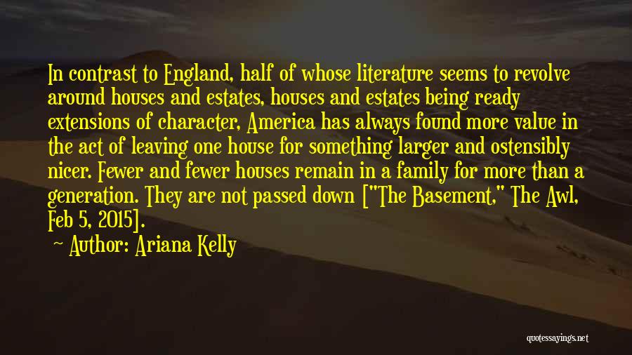 Ariana Kelly Quotes 1681608