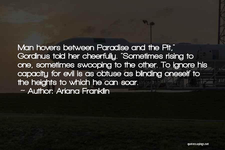 Ariana Quotes By Ariana Franklin