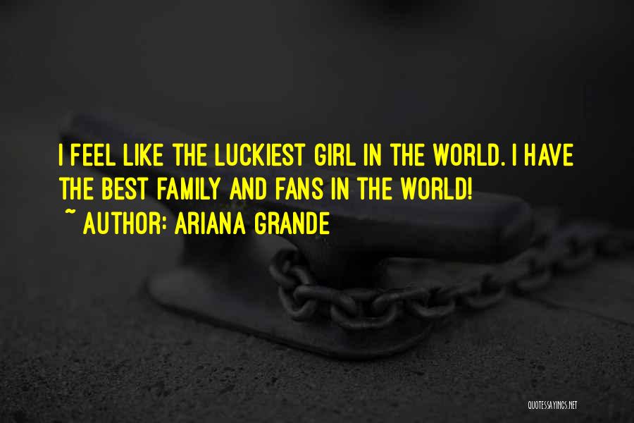 Ariana Quotes By Ariana Grande