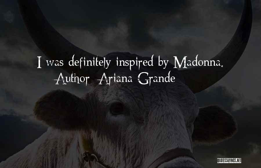 Ariana Quotes By Ariana Grande