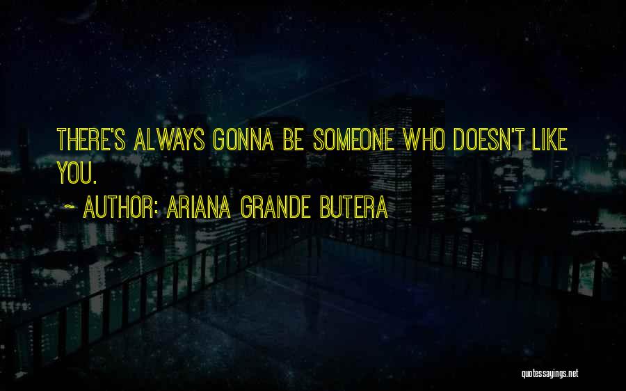 Ariana Quotes By Ariana Grande Butera