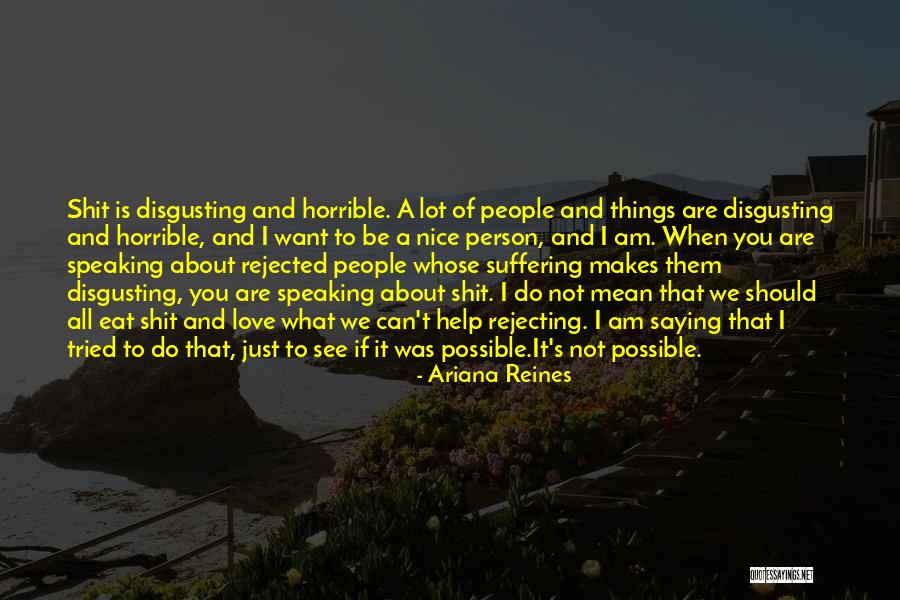 Ariana Reines Quotes 1041229