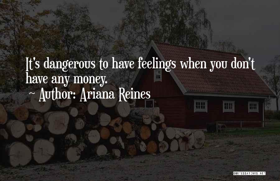 Ariana Reines Quotes 1948490