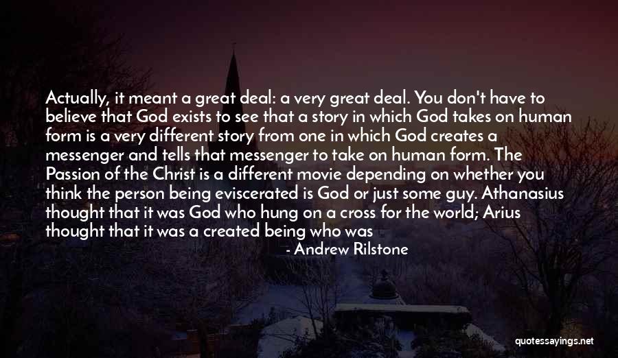 Arianism Heresy Quotes By Andrew Rilstone Arianism Heresy Quotes By Andrew Rilstone