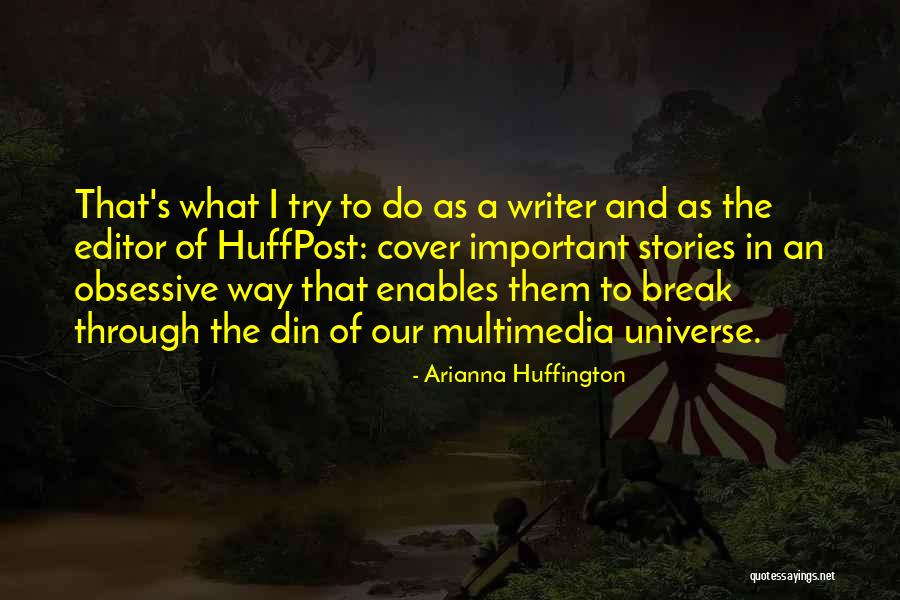 Arianna Huffington Quotes 1394224