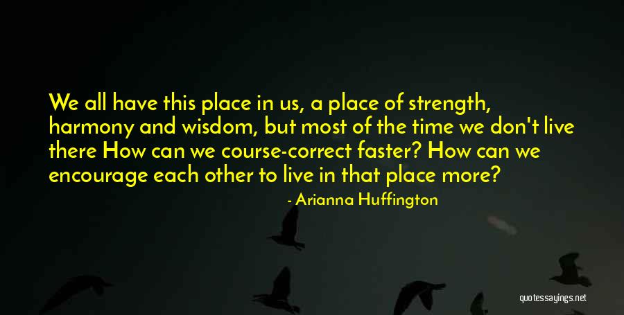 Arianna Huffington Quotes 2201682 Arianna Huffington Quotes 2201682