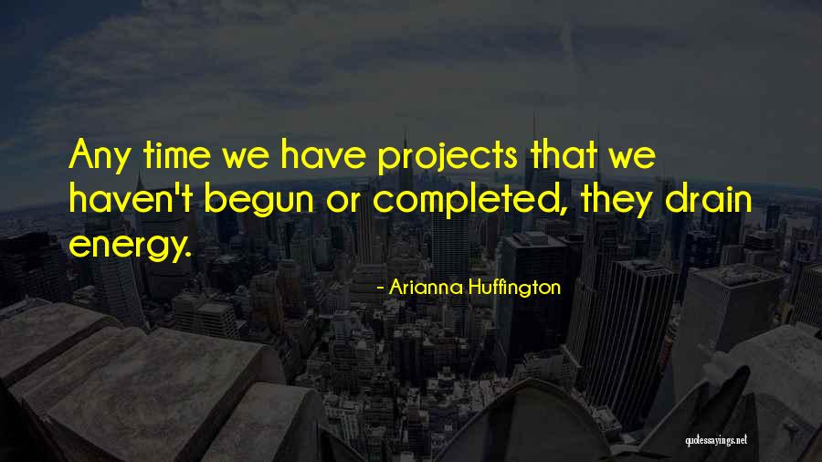 Arianna Huffington Quotes 484070