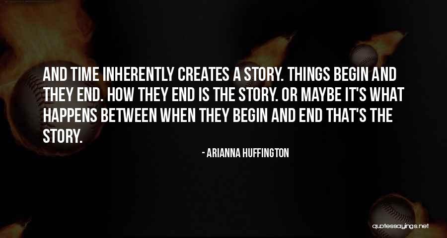 Arianna Huffington Quotes 763723