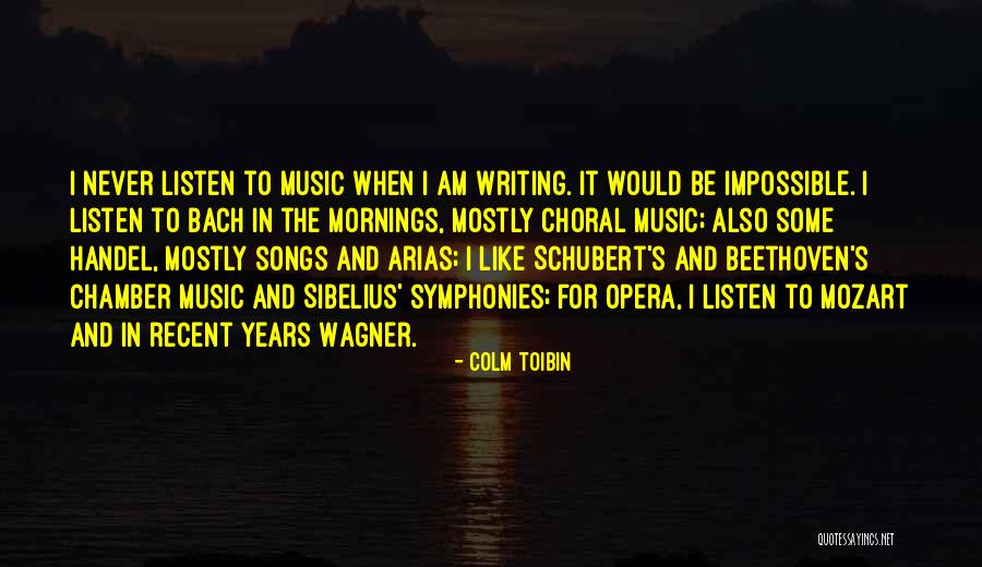 Arias Quotes By Colm Toibin Arias Quotes By Colm Toibin