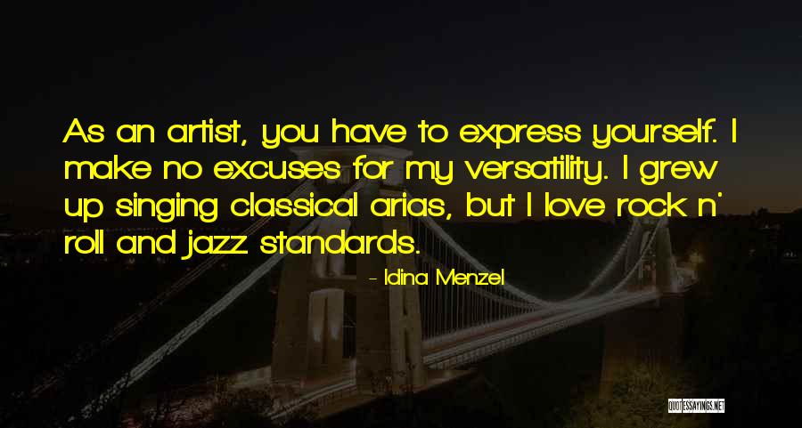 Arias Quotes By Idina Menzel Arias Quotes By Idina Menzel