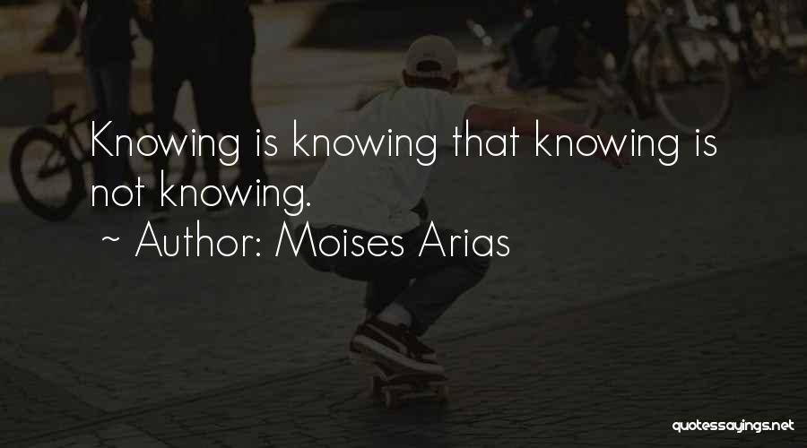 Arias Quotes By Moises Arias