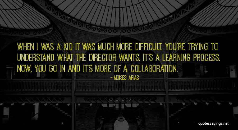 Arias Quotes By Moises Arias Arias Quotes By Moises Arias