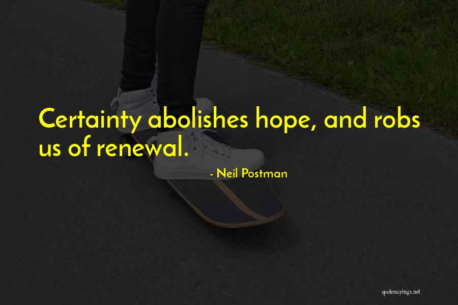 Aribamedicalspa Quotes By Neil Postman Aribamedicalspa Quotes By Neil Postman