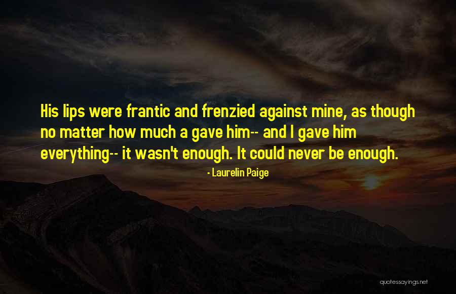Aricles Quotes By Laurelin Paige Aricles Quotes By Laurelin Paige