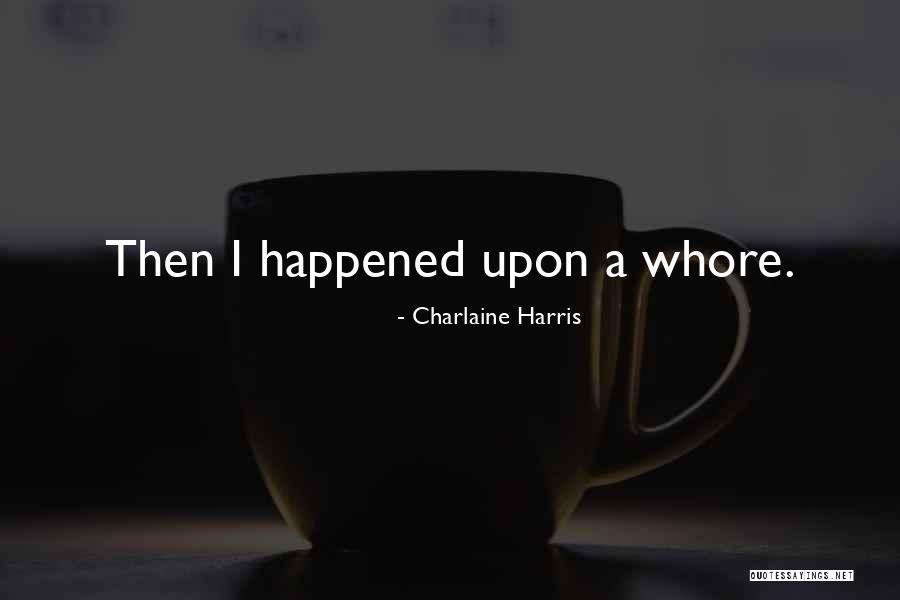 Aridane Santanas Age Quotes By Charlaine Harris Aridane Santanas Age Quotes By Charlaine Harris