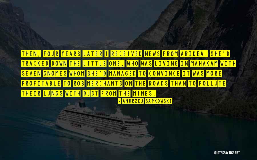 Aridea Quotes By Andrzej Sapkowski Aridea Quotes By Andrzej Sapkowski