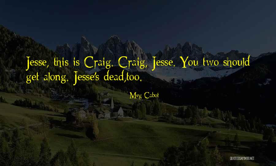 Aridea Quotes By Meg Cabot Aridea Quotes By Meg Cabot