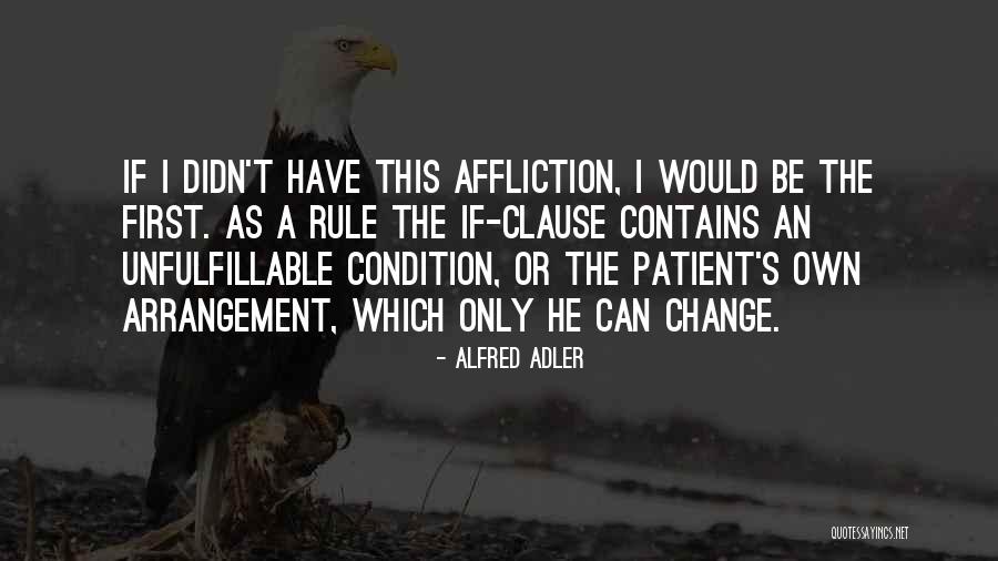 Aridez Espiritual Quotes By Alfred Adler Aridez Espiritual Quotes By Alfred Adler
