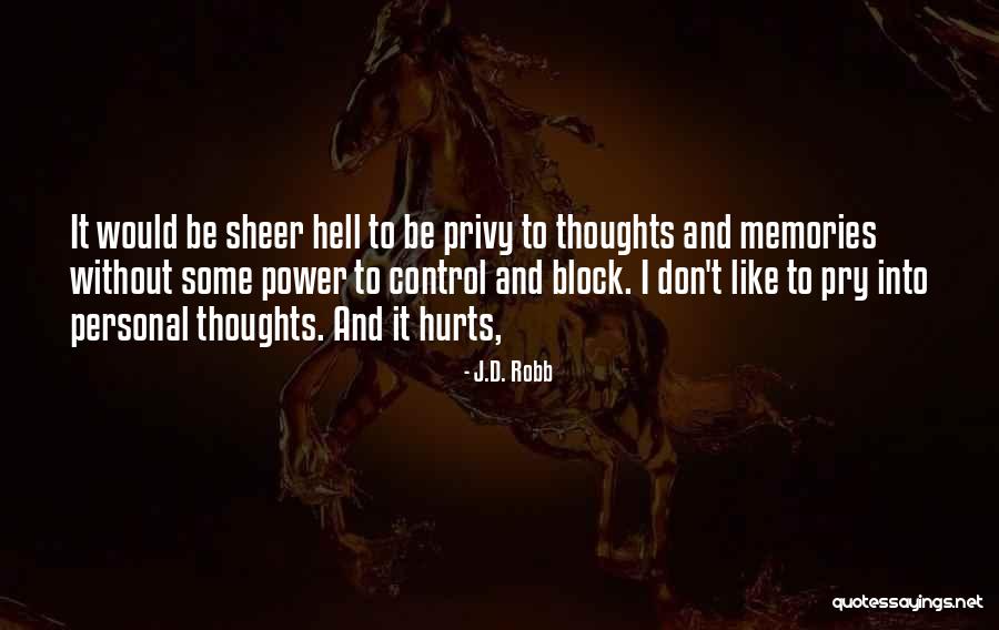 Aridez Espiritual Quotes By J.D. Robb Aridez Espiritual Quotes By J.D. Robb