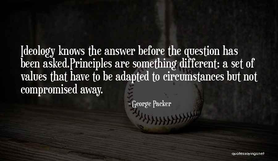 Aridisol Quotes By George Packer Aridisol Quotes By George Packer