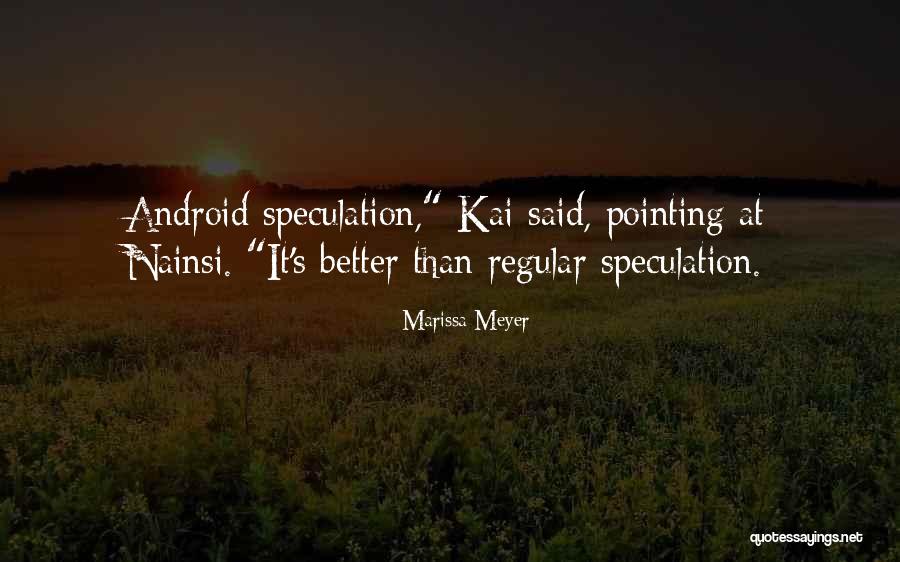 Aridisoles Quotes By Marissa Meyer Aridisoles Quotes By Marissa Meyer