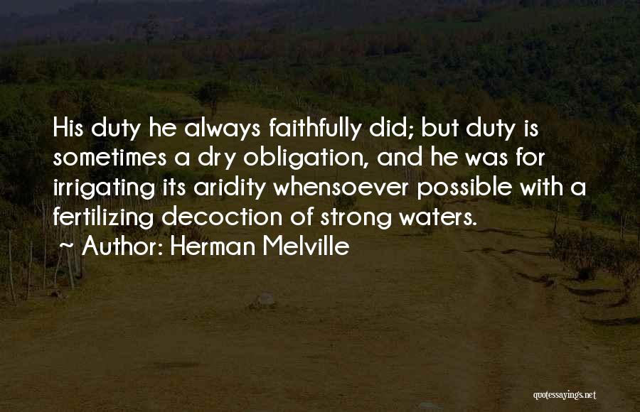 Aridity Quotes By Herman Melville