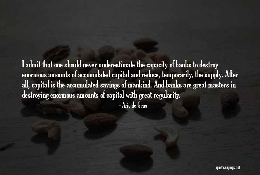 Arie Quotes By Arie De Geus Arie Quotes By Arie De Geus