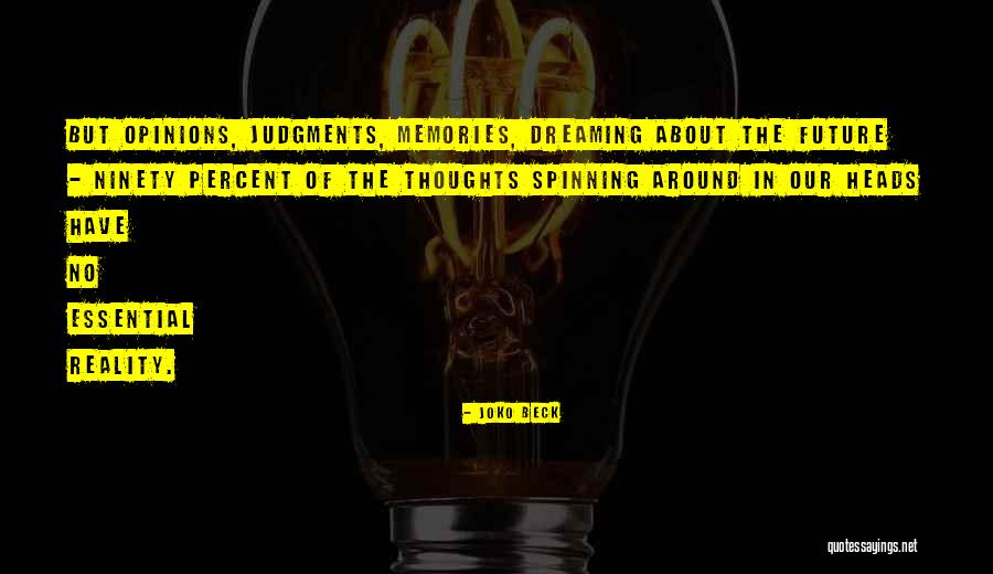 Arieh Greenwald Quotes By Joko Beck Arieh Greenwald Quotes By Joko Beck