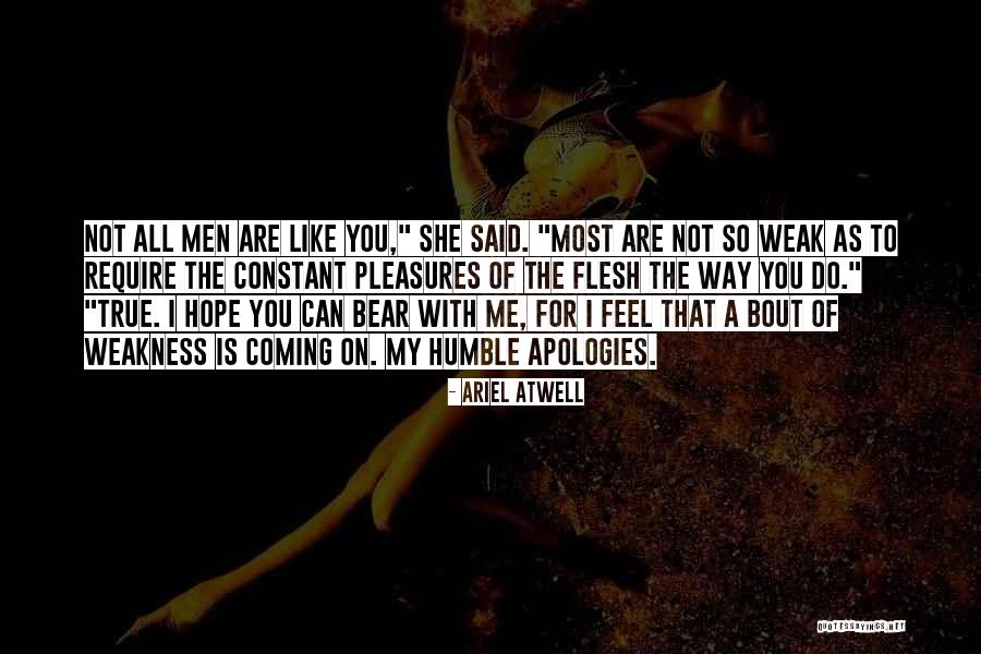 Ariel Atwell Quotes 1229931