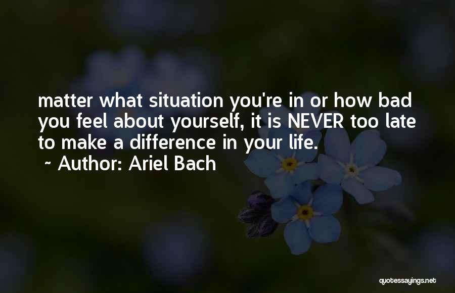 Ariel Bach Quotes 938370