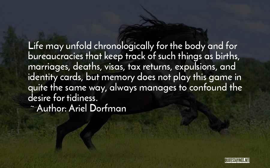 Ariel Dorfman Quotes 1073117