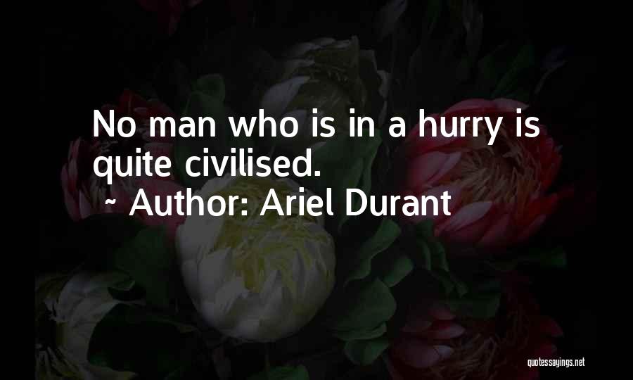 Ariel Durant Quotes 2191391