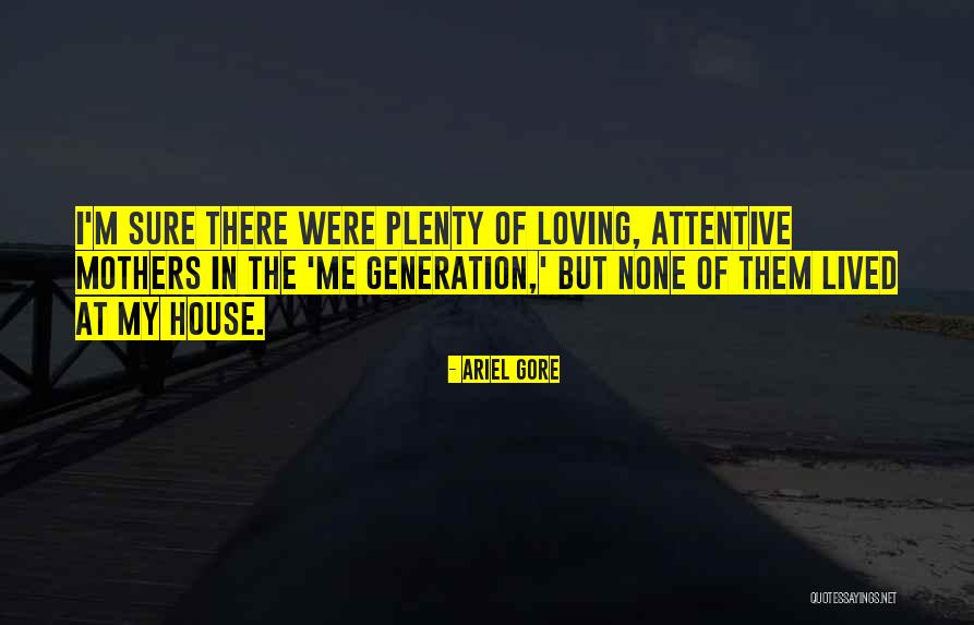 Ariel Gore Quotes 1583225 Ariel Gore Quotes 1583225