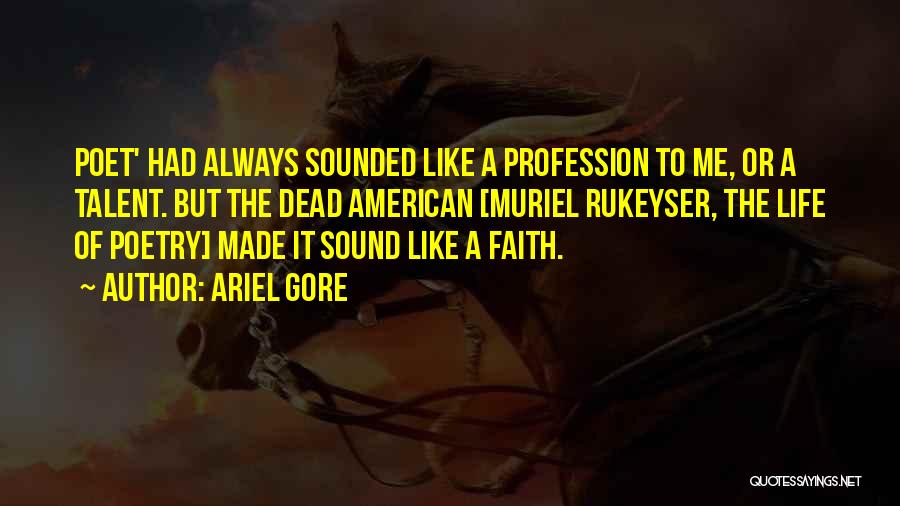 Ariel Gore Quotes 1830699