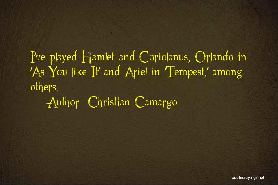 Ariel In The Tempest Quotes By Christian Camargo