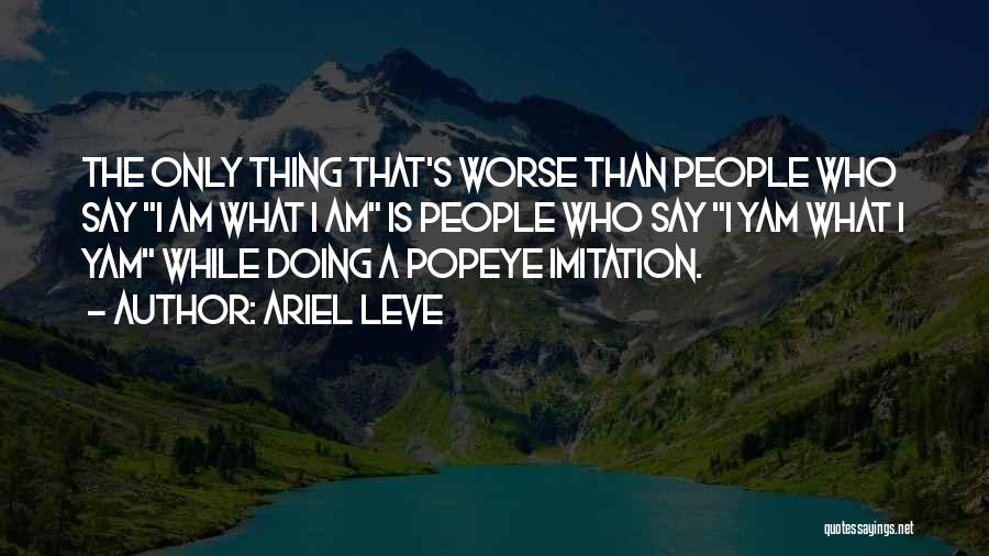 Ariel Leve Quotes 1920664