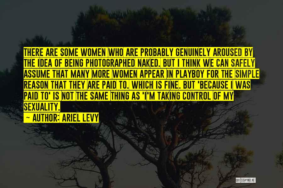 Ariel Levy Quotes 1572364